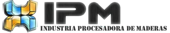 IPM · Industria Procesadora de Maderas